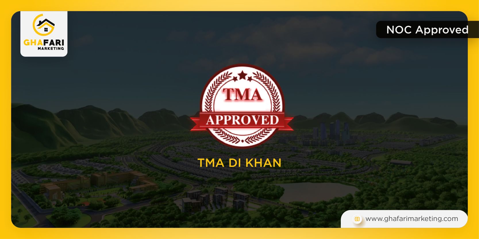 DI Khan New City NOC Approved 